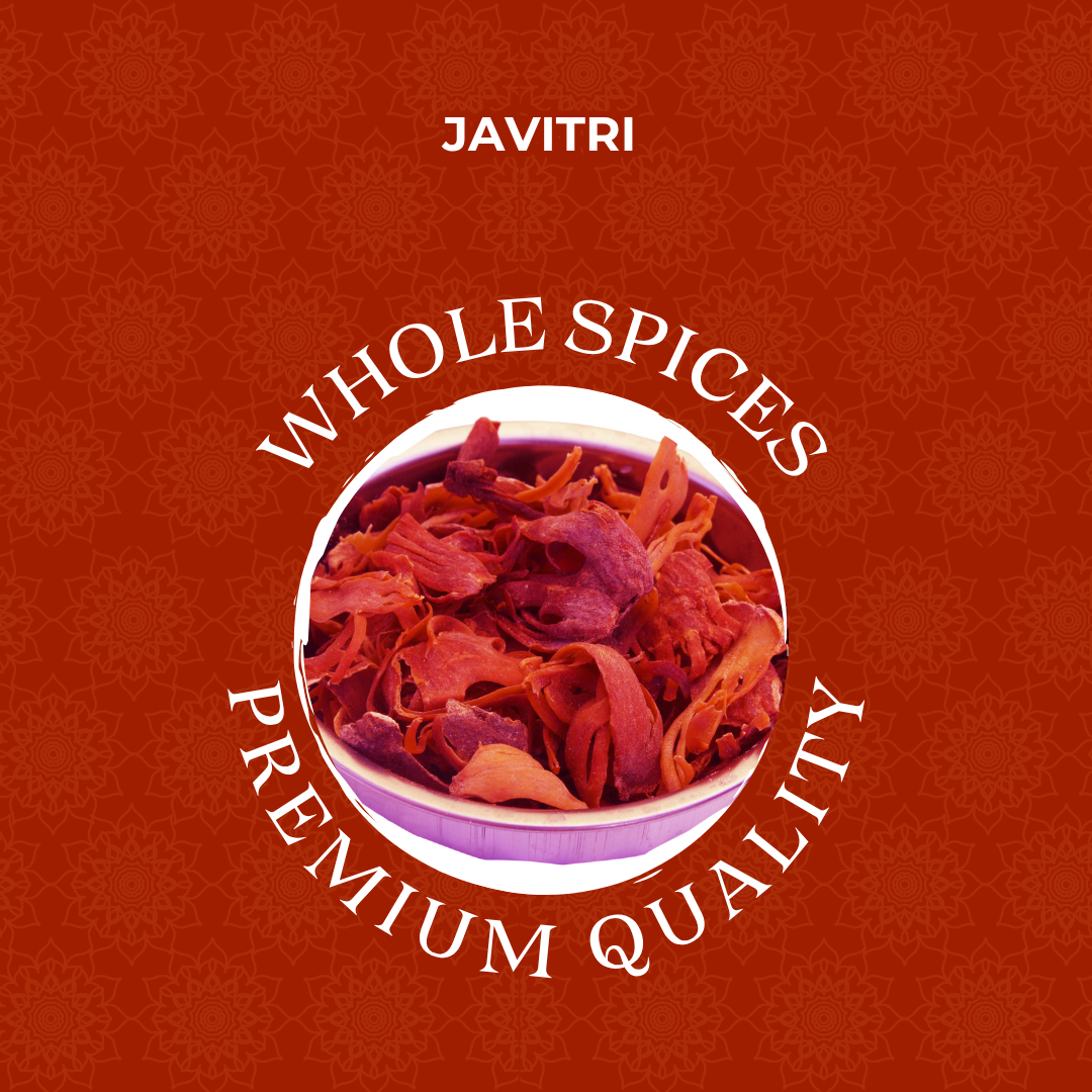 Premium Javitri Whole (Mace)